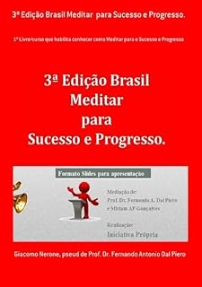 Livro 3ª Edição Brasil Meditar Para Sucesso E Progresso.