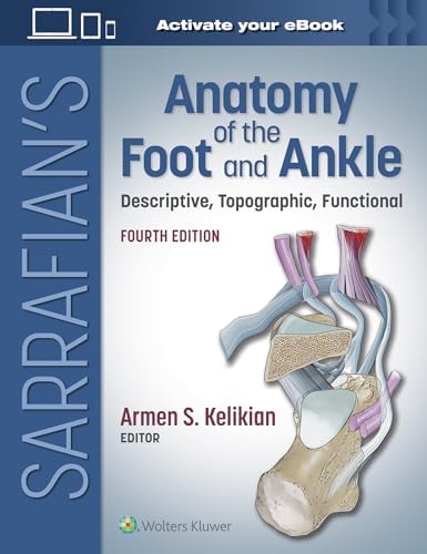 Anatomy of the Foot and Ankle: Descriptive, Topographic
