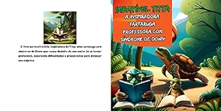 Livro Imbatível Titta: A inspiradora tartaruga professora com síndrome de Down ("Kingdom of Children's Books")