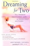 Image de Dreaming for Two: The Hidden Emotional Life of Expectant Mothers