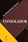 Livro Consolador (Se a Mediunidade Falasse Livro 7)