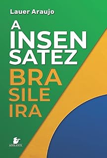 Livro A Insensatez Brasileira