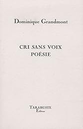 Cri sans voix poésie