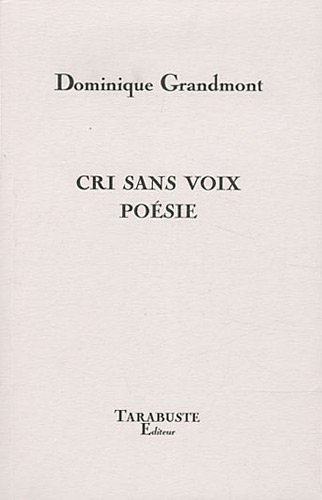 Cri sans voix poésie