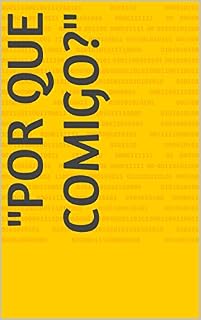 Livro "POR QUE COMIGO?"