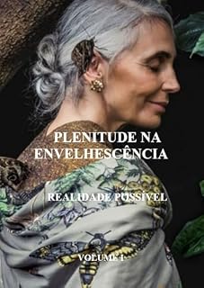 Livro Plenitude na Envelhescência: Realidade Possível