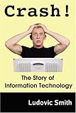Image de Crash! The Story of Information Technology