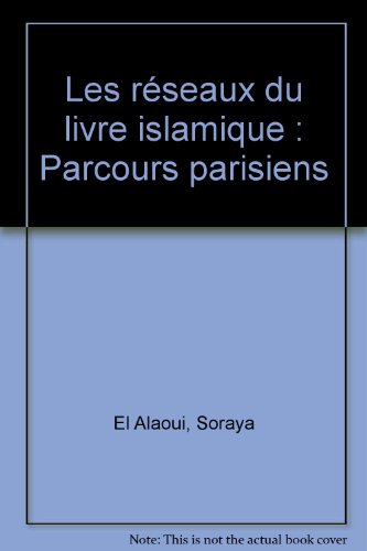 Les  réseaux du livre islamique