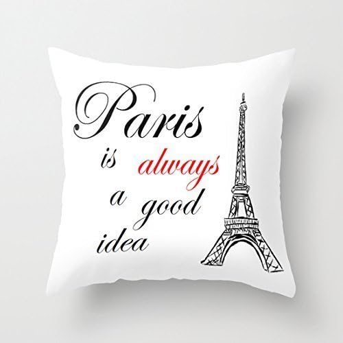 Throw Pillow Case Decorative Cushion Cover Pillow Covers Going to Paris is a good idea. 18x18(inches) RoxOutStore