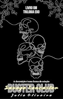 Livro Buster Club - Livro 1: Trilogia EGO