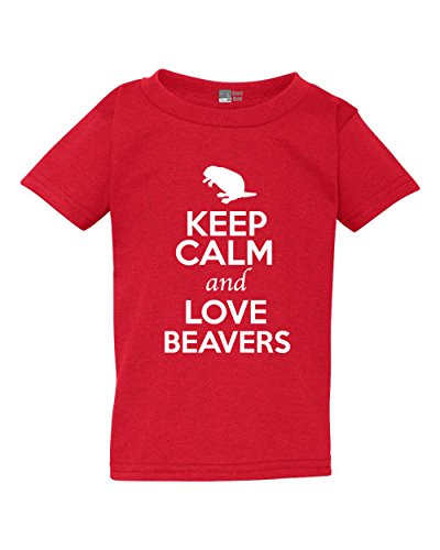 Keep Calm and Love Beavers Animal Lover Funny Toddler Kids T-Shirt Tee (4T, Red)