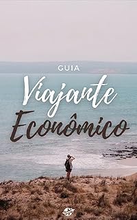 Livro Guia Viajante Econômico: Esse treinamento ensina o processo e estratégia que pessoas usaram para conseguir viajar praticamente de graça!