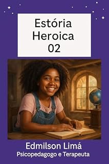 Livro Estórias Heroicas 02