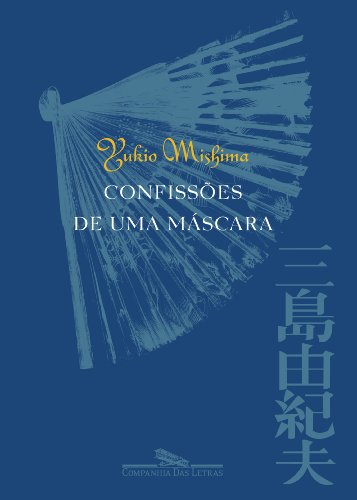 Livro Confissoes De Uma Mascara Yukio Mishima Pdf Pregeceslac