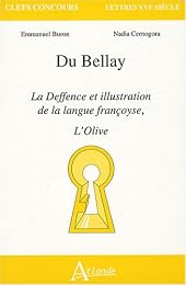 Du Bellay, "La deffence et illustration de la langue françoyse", "L'olive"