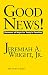 Good News!: Sermons of Hope for Today's Families by 