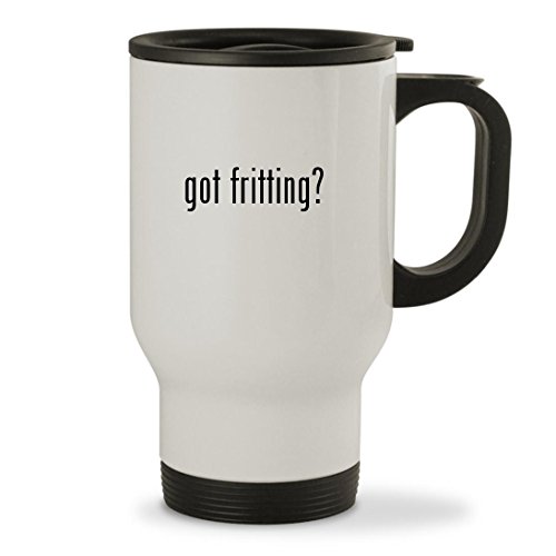 got fritting? - 14oz Sturdy Stainless Steel Travel Mug, White