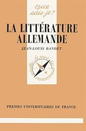 La Littérature allemande