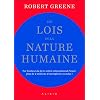 Les lois de la nature humaine: Par l’auteur du best-seller international Power!