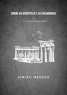 Livro Sobre As Acrópoles E As Caliandras