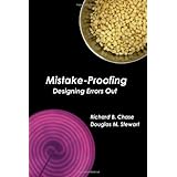 Mistake-Proofing: Designing Errors Out