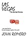 Las Vegas, The Untold Stories: ...that made Sin City the entertainment capital of the world