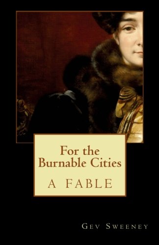 For the Burnable Cities