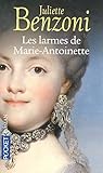 Les larmes de Marie-Antoinette (French Edition) by 
