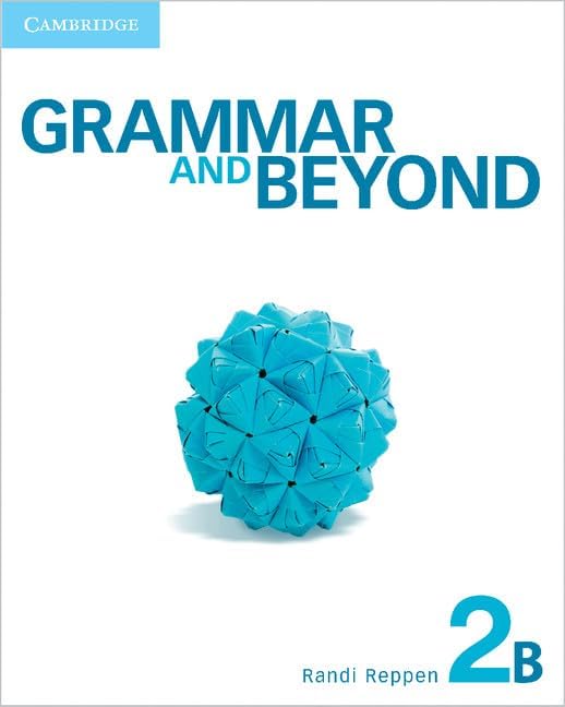 Grammar and Beyond Level 4A Student's Book with Online Practice