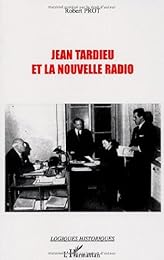 Jean Tardieu et la nouvelle radio