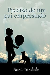 Livro Preciso de um pai emprestado