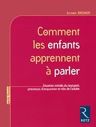Comment les enfants apprennent à parler