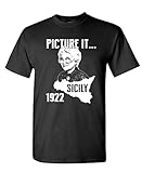 The Goozler Picture IT - Sicily 1922 Golden Girls Funny - Mens Cotton T-Shirt, M, Black