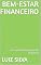 Livro Bem-Estar Financeiro: Um Guia Prático para Saúde Financeira