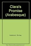Clara's Promise (Arabesque)