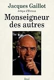 Monseigneur des autres (French Edition) by 