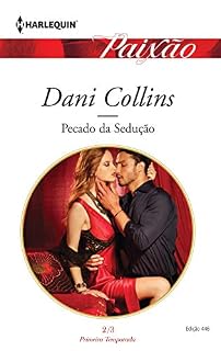 Livro Pecado da Sedução (Harlequin Jessica Especial Livro 446)