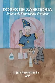 Livro Doses de Sabedoria: Receitas da Farmacopéia Filosófica