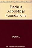 The Acoustical Foundations of Music by 