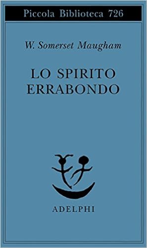 Lo Spirito Errabondo Amazon Co Uk Maugham W Somerset Pannofino G 9788845932946 Books