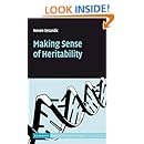 Making Sense of Heritability (Cambridge Studies in Philosophy and Biology)