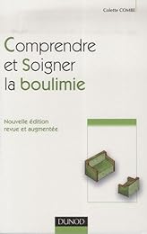 Comprendre et soigner la boulimie