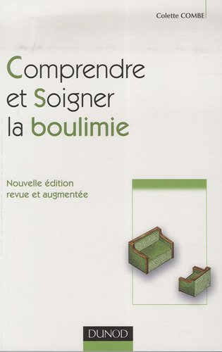 Comprendre et soigner la boulimie