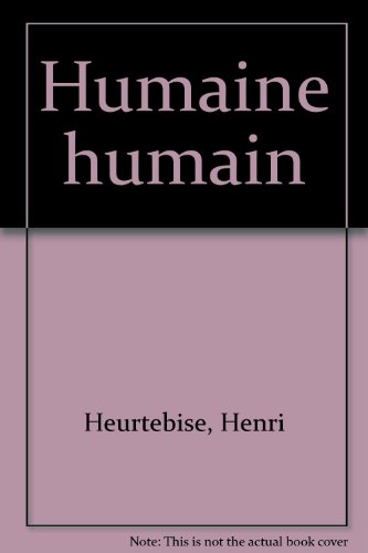 Humaine humain