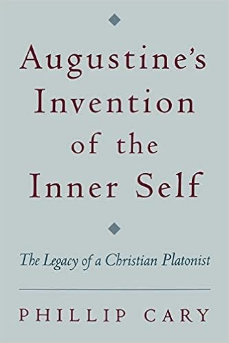 Amazon Com Augustine S Invention Of The Inner Self The Legacy Of A Christian Platonist 9780195158618 Cary Phillip Books
