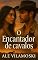 Livro O Encantador de Cavalos