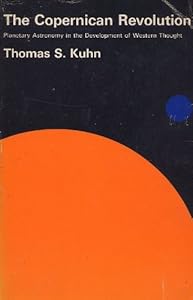 The Copernican Revolution : Planetary Astronomy in the Development of Western Thought