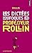 Les dictées loufoques du professeur Rollin (French Edition) by