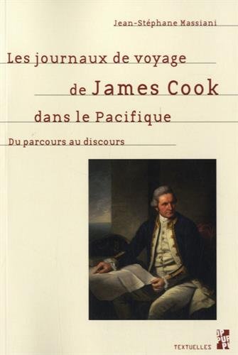 Les  journaux de voyage de James Cook dans le Pacifique
