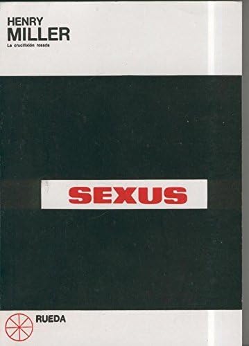 Sexus de Henry Miller Textbook Binding – 1 Jan. 1968